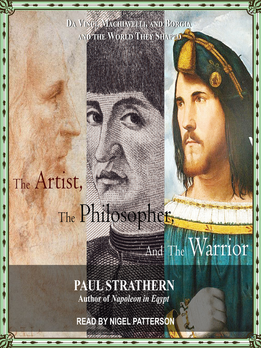 Title details for The Artist, the Philosopher, and the Warrior by Paul Strathern - Available